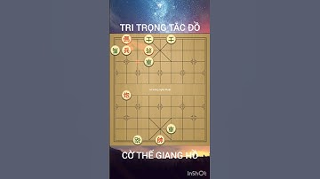 Cờ thế giang hồ. Tri trọng tắc đồ #cotuong #cờtướnghay #games #cotuongdamme #gaming