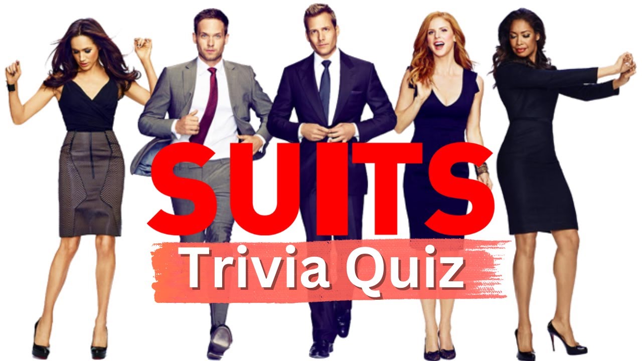 Suits Trivia Quiz How well do you know the TV show Suits? YouTube