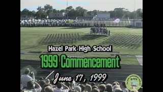 Hazel Park High School Graduation - 1999 Commencement (June 17, 1999)