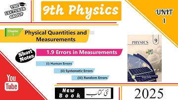 Errors in Measurements | 9th Class Physics Chapter 1 | PTB 2025 New Book