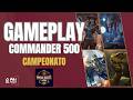 GAMEPLAY - Campeonato Commander MAGIC CLASS 500! 🔥🏆 #CMD500 #COMMANDER #cedh500 #magicclass