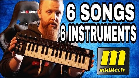 Miditech minicontrol-32 / 6 Songs using 6 different instruments