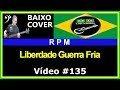 RPM - Liberdade Guerra Fria (no BAIXO com Tablatura) bass cover tab