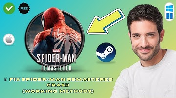 How to Fix Spider-Man Remastered Crashing on PC (2025 Guide)