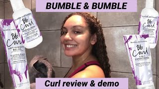 BUMBLE AND BUMBLE CURL RANGE REVIEW &amp; DEMO