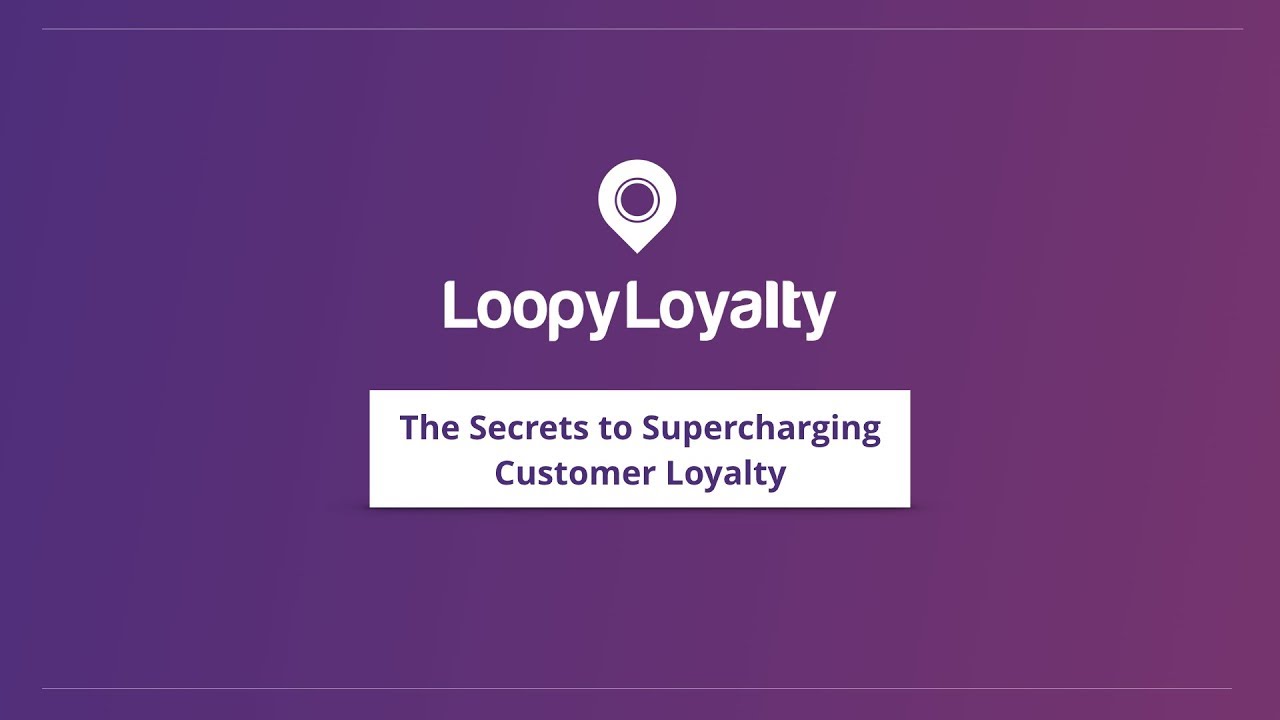 The Secrets to Super Charging Customer Loyalty