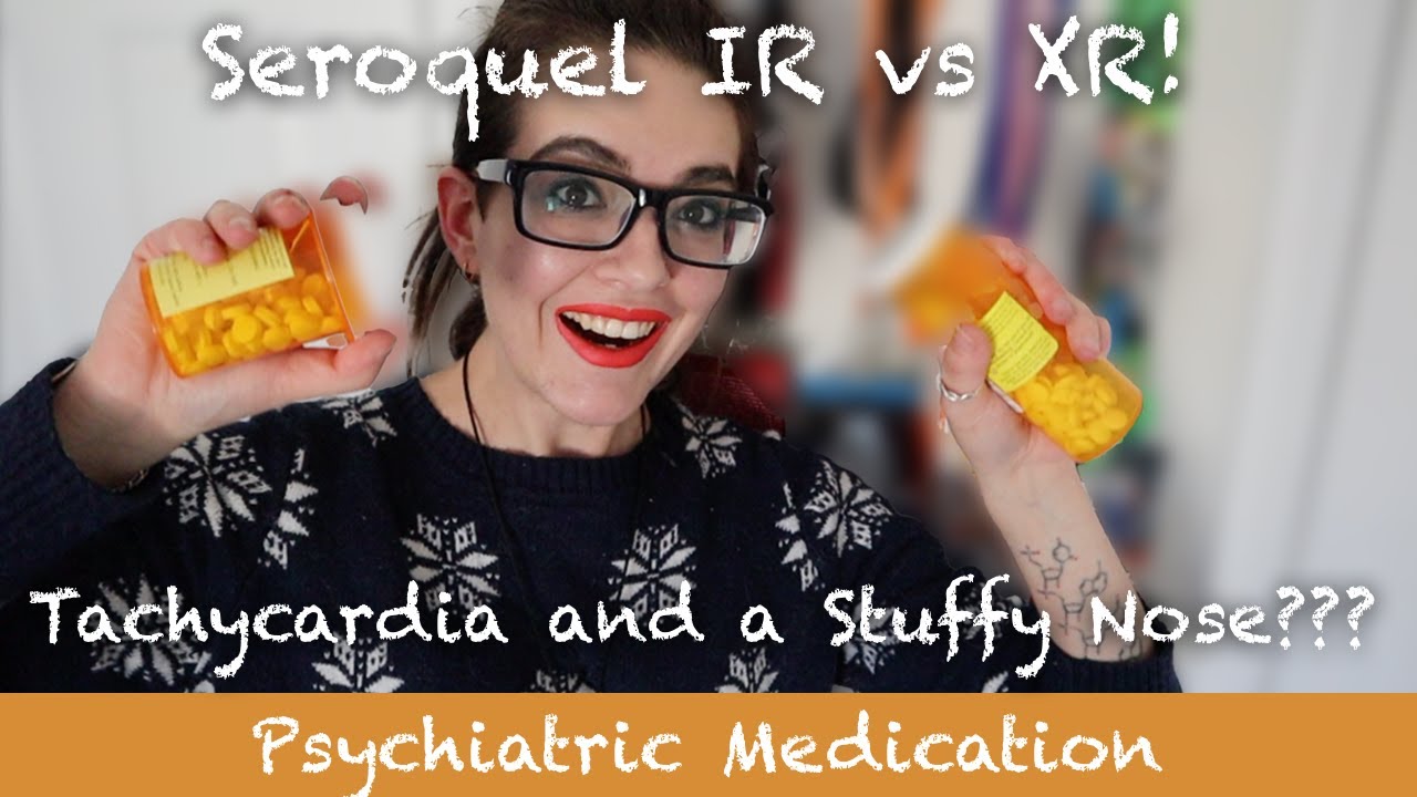 Seroquel/Quetiapine Instant vs. Extended Release