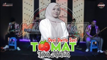 TOMAT "Tobat Maksiat" - Devi Dwita Sari - MUSTIKA Musik Jhandut Koplo Religi