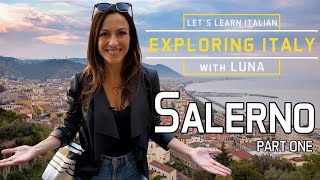 Let's Learn Italian in SALERNO, ITALY (Part 1)