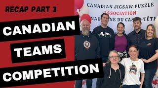 Canadian Teams Speed Puzzling Recap - National Competition PART 3 #puzzle #jigsawpuzzle