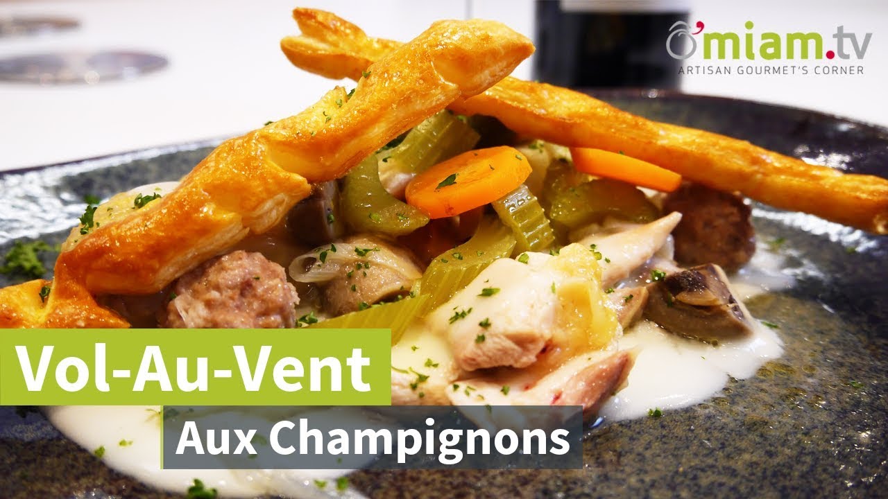 RECETTE DE VOL AU VENT CHAMPIGNONS - SIMPLE & RAPIDE - YouTube