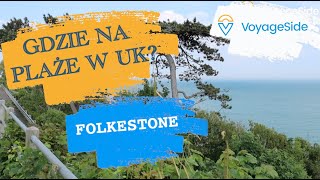 Plaże w UK Folkestone fajna miejscowość. Warto przyjechać