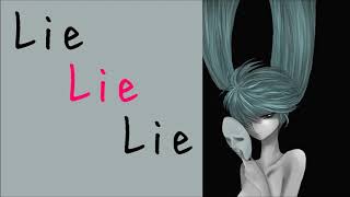 Lie Lie Lie