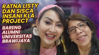 Ternyata Ratna Listy Dan Sisca Insani Kla Project Samasama Alumni Universitas Brawijaya Malang