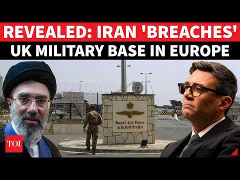 Video Iran 'BREACHES' UK Military Base In Europe; Britishers Caught Off Guard Months After Drone Attack