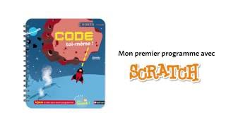 comment faire mon 1er programme avec Scratch