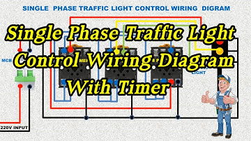 single phase traffic light control wiring diagram with a timer | Traffic light wiring
