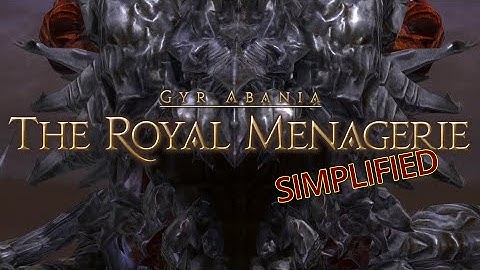 FFXIV Simplified - The Royal Menagerie [Shinryu]
