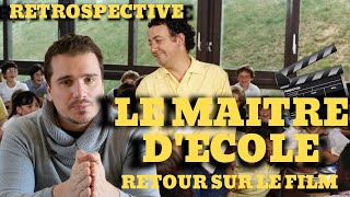 LE MAITRE D'ECOLE  (1981)  RETROSPECTIVE & AVIS