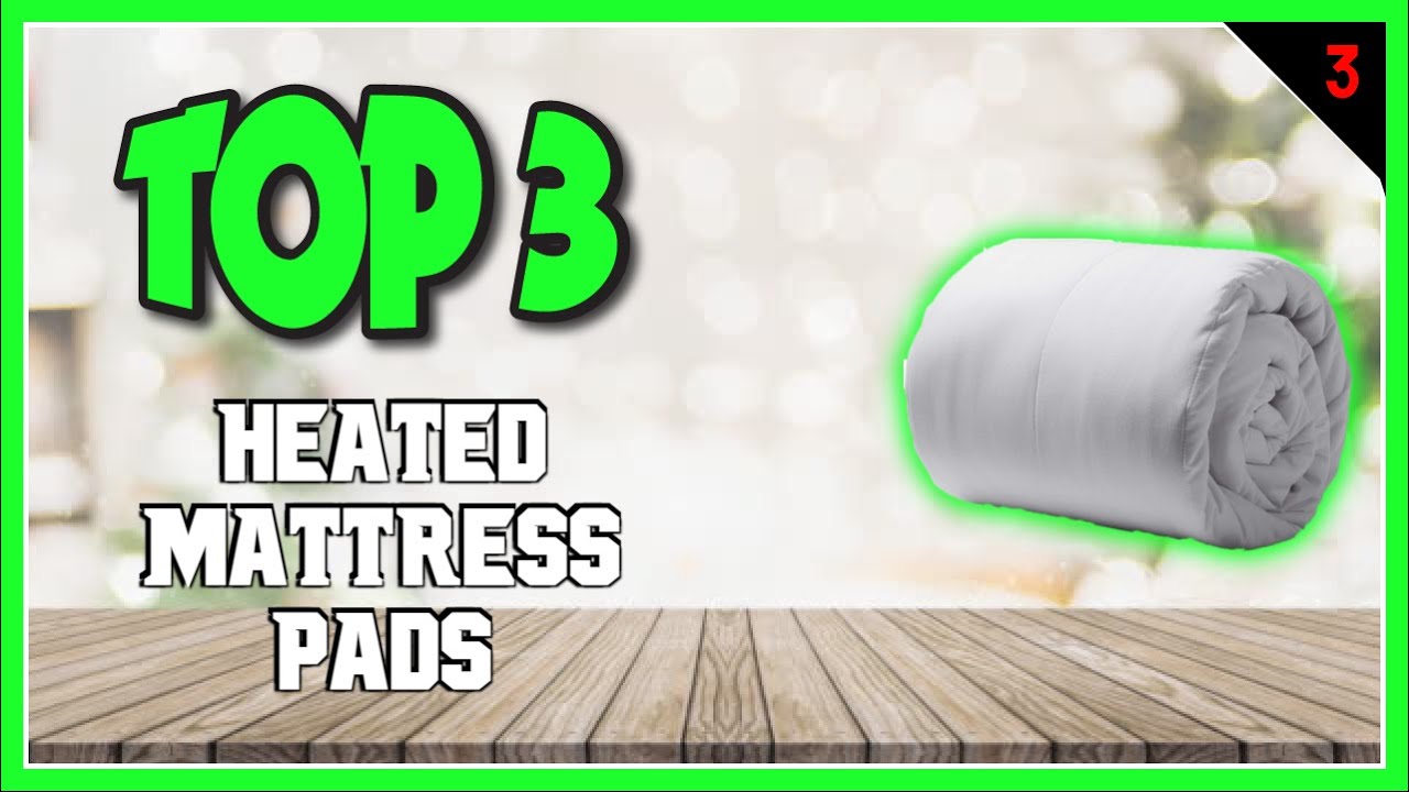 Best Heated Mattress Pads In 2023