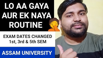 Odd Sem exam dates changed | TDC, BBA & BCA Revised routine | Assam University | Pranoy Roy