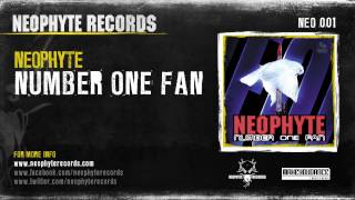 Neophyte - Number One Fan (NEO001) (1999)