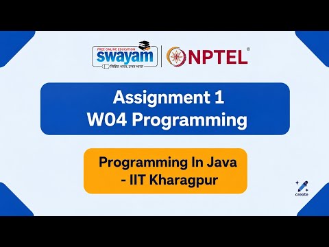 NPTEL PROGRAMMING IN JAVA Assignment 1 W04 Programming #java #nptel #iit #video 