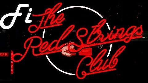 Choice and Investigation | The Red Strings Club | Finale