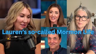 HTC on the Mormon Stories Podcast Part 2: Mormon Lauren Tells All