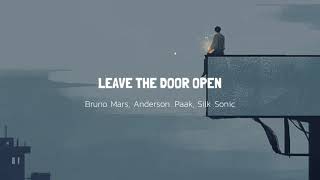 [Lyrics/แปลเพลง] Leave the Door Open - Bruno Mars, Anderson .Paak, Silk Sonic