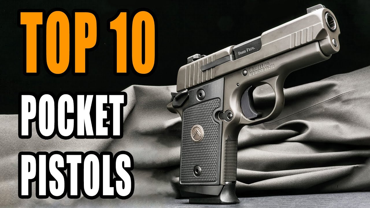 Top 10 Best Pocket Pistols 2024 YouTube
