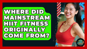 Where Did Mainstream HIIT Fitness Originally Come From? - High Energy Training Hub
