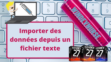 134.TUTO WINDEV Importons des données depuis un fichier texte avec Windev.