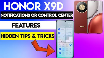 Honor X9D-meldingen of functies van het bedieningspaneel | Verborgen tips en trucs die u moet weten
