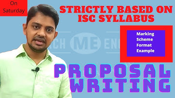 Proposal Writing | ISC Syllabus | English Composition | English Grammar