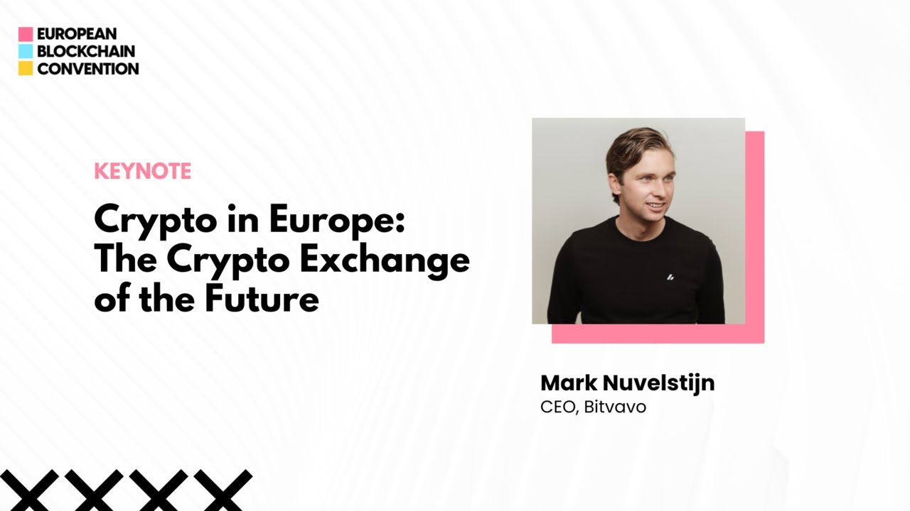 Crypto in Europe: The Crypto Exchange of the Future | European Blockchain  Convention 9
