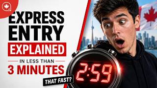 Express Entry Explain in Under 3 Minutes