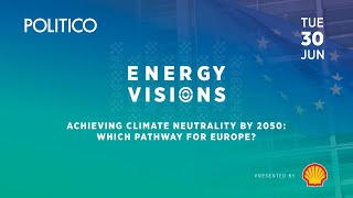 POLITICO's virtual event: Achieving climate neutrality by 2050: which pathway for Europe? - June 30