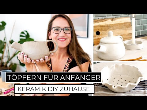 TÖPFERN: Meisterwerke aus Ton & Keramik einfach selber machen ohne Scheibe | Modellieren in Ton