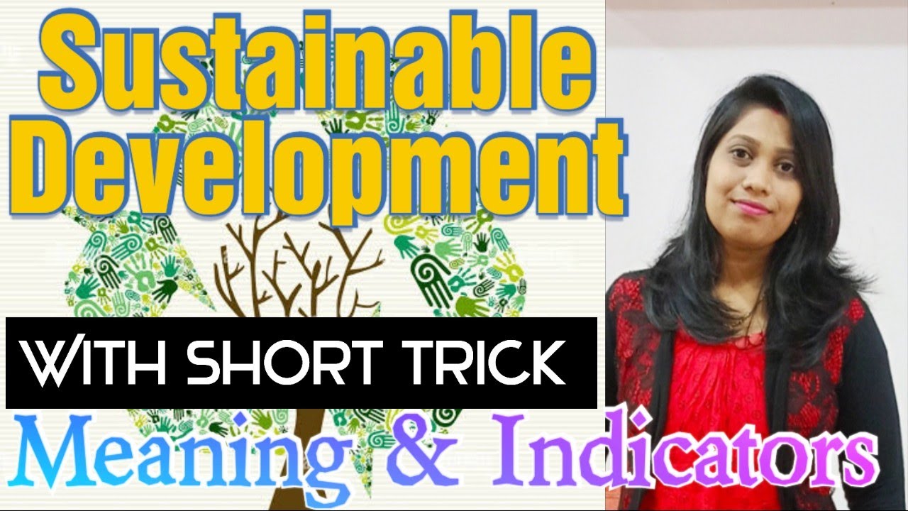 SUSTAINABLE DEVELOPMENT/Economic Development/SSB TGT /LTR /OSSC/OdiaGuru /Yajanika