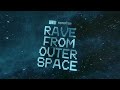 W W X Scooter Rave From Outer Space Official Audio mp3