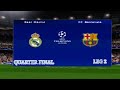 eFootBall PES 22 | REAL MADRID VS BARCELONA | CHAMPIONS LEAGUE | QUATER FINAL | LEG 2 | PS2 GAMEPLAY