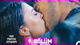 Aşk Mantık İntikam 9. Bölüm