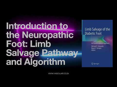 LSDF 02 Introduction to the Neuropathic Foot Limb Salvage Pathway