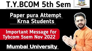 Important message Tybcom 5sem Student|Black or Blue pen used Exam