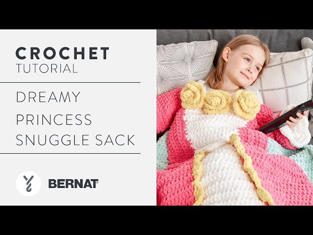 Crochet the Dreamy Princess Snuggle Sack - YouTube
