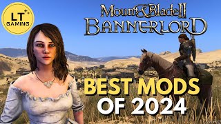 Top 10 Best Mods for Bannerlord in 2024!