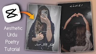 How To Make Aesthetic Urdu Lyrics Video in Capcut || Capcut Urdu Poetry Video Editing