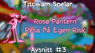 Titowam Spelar: Resa På Egen Risk #3 (Swedish) - Jag är trög...