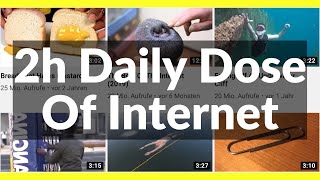 2 Hours of Daily Dose Of Internet